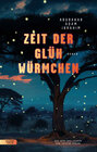 Buchcover Zeit der Glühwürmchen