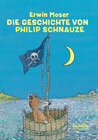 Buchcover Die Geschichte von Philip Schnauze