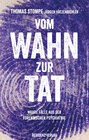 Buchcover Vom Wahn zur Tat