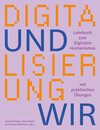 Buchcover Digitalisierung und wir