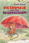 Buchcover Die Erdmaus und der Regenschirm