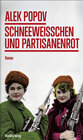 Buchcover Schneeweißchen und Partisanenrot