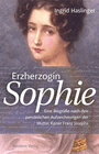 Buchcover Erzherzogin Sophie