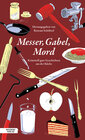 Buchcover Messer, Gabel, Mord