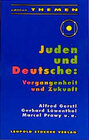 Buchcover Juden und Deutsche: Vergangenheit und Zukunft