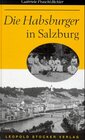 Buchcover Die Habsburger in Salzburg