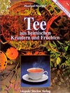 Buchcover Tee aus heimischen Kräutern und Früchten