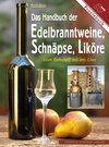 Buchcover Das Handbuch der Edelbranntweine, Schnäpse, Liköre