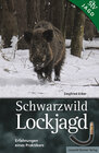 Buchcover Schwarzwild Lockjagd