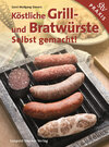 Buchcover Köstliche Grill- Und Bratwürste