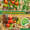 Buchcover Richtig mulchen!