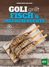 Buchcover Goli grillt Fisch & Meeresfrüchte