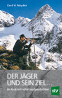 Buchcover Der Jäger und sein Ziel ...