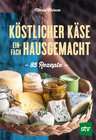 Buchcover Köstlicher Käse einfach selbstgemacht