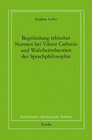 Buchcover Begründung ethischer Normen bei Viktor Cathreins und Wahrheitstheorien der Sprachphilosophie
