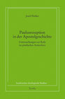 Buchcover Paulusrezeption und Paulusbild in der Apostelgeschichte 13,16-52