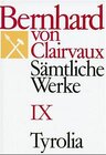 Buchcover Bernhard von Clairvaux. Sämtliche Werke / Bernhard von Clairvaux. Sämtliche Werke Bd. IX