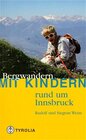 Buchcover Bergwandern mit Kindern rund um Innsbruck