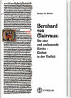 Buchcover Bernhard von Clairvaux. Die eine und umfassende Kirche