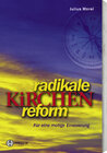 Buchcover Radikale Kirchenreform