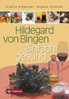 Buchcover Hildegard von Bingen – Einfach gesund