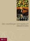 Buchcover Das Vorarlberger Schnapsbuch