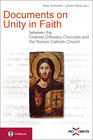 Buchcover Documents on Unity in Faith between the Oriental Orthodox Churches and the Roman Catholic Church