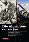 Buchcover Die Alpenfront - einst und jetzt