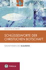 Buchcover Schlüsselworte der christlichen Botschaft