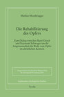 Buchcover Die Rehabilitierung des Opfers