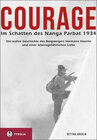 Buchcover Courage. Im Schatten des Nanga Parbat 1934