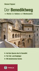Buchcover Der Benediktweg von Nursia über Subiaco nach Montecassino