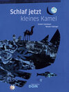 Buchcover Schlaf jetzt, kleines Kamel