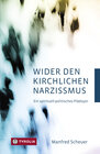 Buchcover Wider den kirchlichen Narzissmus