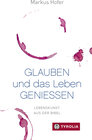 Buchcover Glauben und das Leben genießen