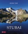Buchcover Stubai. Die Berge und das Tal