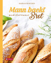 Buchcover Mann backt mediterranes Brot