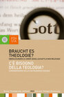 Buchcover Braucht es Theologie?