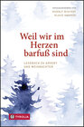 Buchcover Weil wir im Herzen barfuß sind