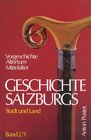 Buchcover Geschichte Salzburgs - Stadt und Land