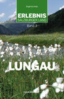 Buchcover Erlebnis Salzburger Land Band 3: Lungau