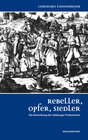 Buchcover Rebeller, Opfer, Siedler