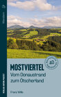 Buchcover Wandern im Mostviertel: Vom Donaustrand zum Ötscherland