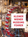 Buchcover Kleiner Wiener Museumsführer