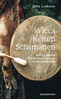 Buchcover Wicca · Kelten · Schamanen