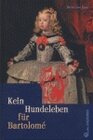 Buchcover Kein Hundeleben für Bartolomé