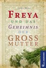 Buchcover Freya und das Geheimnis der Großmutter