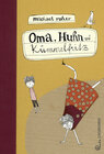 Buchcover Oma, Huhn und Kümmelfritz