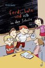 Buchcover Ferdi, Lutz und ich in der Schule