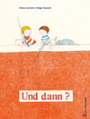 Buchcover Und dann?